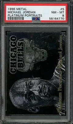 1996 Metal Michael Jordan Platinum Portraits SSP Insert #5 PSA 8 💎 • $395