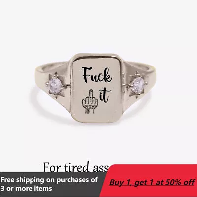 FUCK-IT Ring Square Ring Jewellery Gift For Wise Women Tired-Ass Women Size 5-10 • $0.99