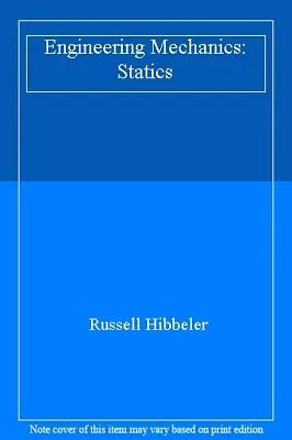 £26.25 • Buy Engineering Mechanics: Statics,Russell Hibbeler