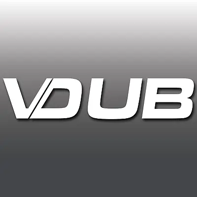 V DUB Funny Euro VW Car/Van Window Bumper Vinyl Decal Sticker Caddy Transporter • $3.74