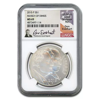 2015-P U.S. March Of Dimes $1 Silver Commem MS-69 NGC (Everhart) • $224.59