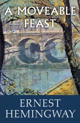 A Moveable Feast Paperback Ernest Hemingway • $5.76