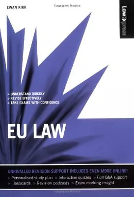 Law Express: EU Law By Kirk Ewan Paperback Book The Cheap Fast Free Post • £3.49