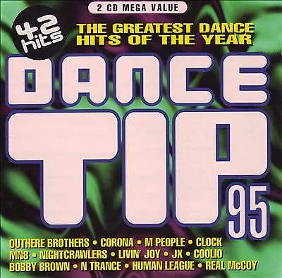 Various : Dance Tip 95 CD Value Guaranteed From EBay’s Biggest Seller! • £2.38