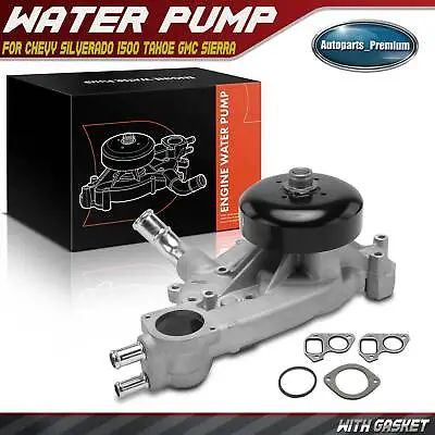 Water Pump W/ Gasket For Chevrolet Silverado GMC Sierra Cadillac 4.8L 5.3L 6.0L • $65.99