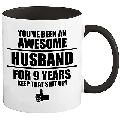 9th Wedding Anniversary Mug Coffee Cup 9 Year Gift For Husband Men Him Q-81R • $19.97