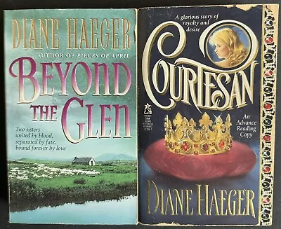 2 Diane Haeger Books- Courtesan  Beyond The Glen • $10.99