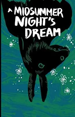 A Midsummer Night's Dream: By William Shakespeare-William Shakes • £3.58