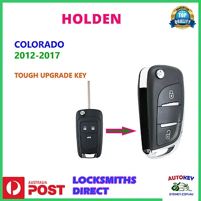 Holden Colorado Key Remote 2012 2013 2014 2015 2016 2017 Upgraded Tough • $60