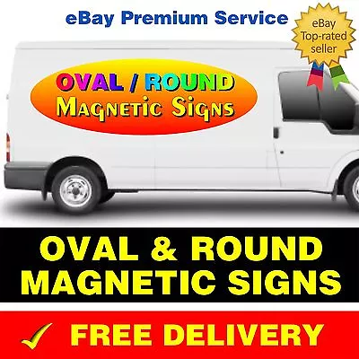 2 X OVAL / ROUND MAGNETIC VEHICLE CAR VAN LORRY SIGNS PRINTED FULL COLOUR • £19.13