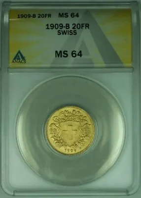 1909-B Swiss 20 Francs Switzerland Gold Coin ANACS MS-64 • $833