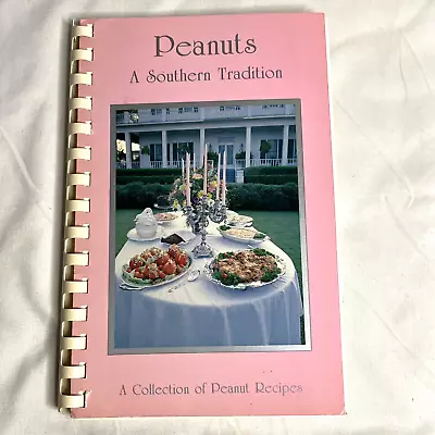 Peanuts: A Southern Tradition Recipes Cookbook Vintage 1984 • $14.99