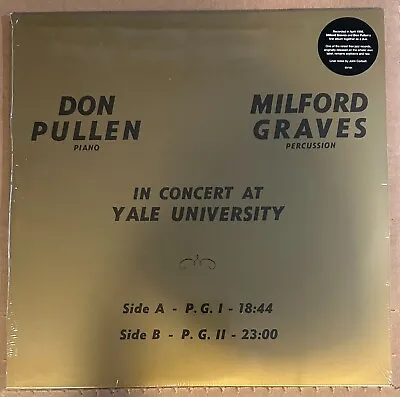 LP:  MILFORD GRAVES / DON PULLEN - In Concert At Yale University  NEW REISSUE • $39.95