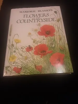 Marjorie Blamey's Flowers Of The Countryside Limited 1st Edition Signed VGC • £10
