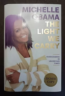 SIGNED Michelle Obama Autographed Book - The Light We Carry • $139.99