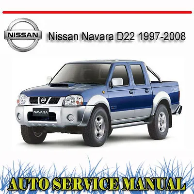  Nissan Navara D22 1997-2008 SERVICE REPAIR MANUAL ~ DVD • $21.10