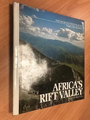 Africa’s Rift Valley By Colin Willock Time Life Books • £4