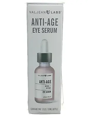 VALJEAN LABS Anti Age Eye Serum 1 Fl Oz 30 Ml Retinol + Peptides • $7.99