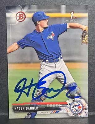 2017 Bowman Draft Hagen Danner 1st Bowman Non-Chrome Auto Signed IP Blue Jays • $1.99