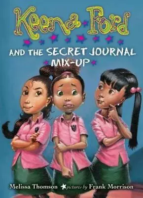 Keena Ford And The Secret Journal Mix-Up - Hardcover By Thomson Melissa - GOOD • $6.67