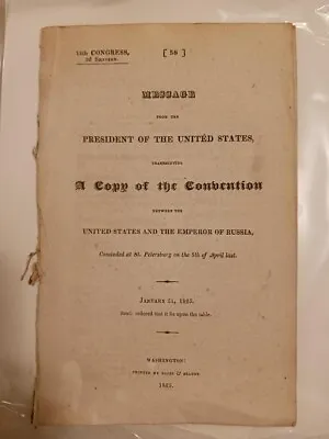 1825 John Q Adams MESSAGE FROM THE PRESIDENT OF USA And THE EMPEROR Of RUSSIA • $250