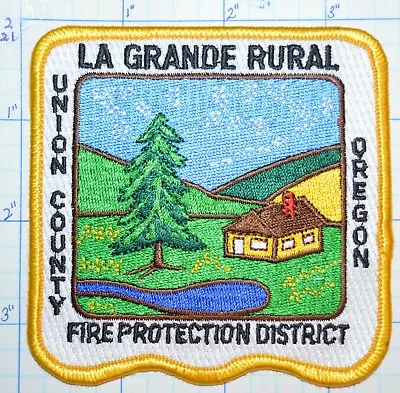 Oregon La Grande Rural Fire Protection District Union County Patch • $4