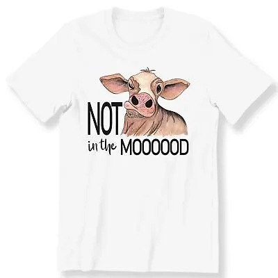 Not In The Mood Funny Heifer Men's Ladies Kids Adult T-shirt Cow Lovers Gift Top • £9.99