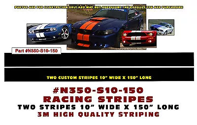 N350-s10-150 * Dual Lemans Straight Racing Stripes - 3m Quality - 10  Wide • $139.95