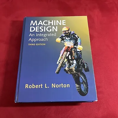 Machine Design By Robert L. Norton 2006 With CD ROM Hardcover 3rd Edition • $24.99