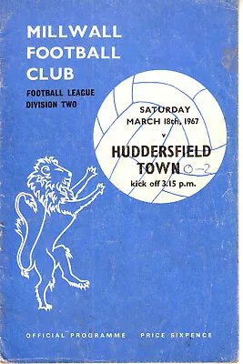 Millwall V Huddersfield Town 18 March 1967 Division 2 Vgc • £1.50