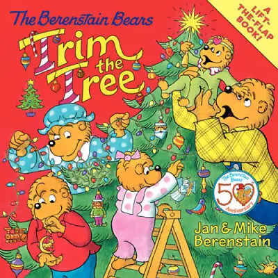 The Berenstain Bears Trim The Tree - Paperback By Berenstain Jan - GOOD • $3.73