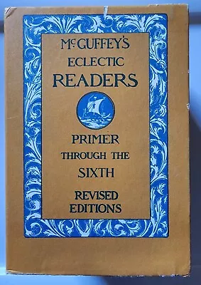 McGuffey's Eclectic Readers Primer Through The Sixth Revised Editions 7 Book Set • $42