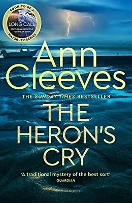£3.09 • Buy The Heron's Cry (Two Rivers),Ann Cleeves
