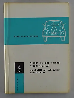 Operating Instructions Magirus Deutz Truck Sirius Mercury Saturn... Booth 11/1961 • $161.89