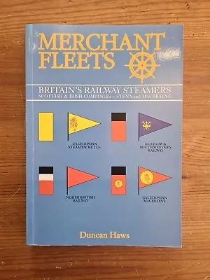 Merchant Fleets - Britain's Railway Steamers Scottish & Irish + Stena & MacBrayn • £5.50