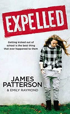 Expelled: James Patterson Patterson James • $15.94