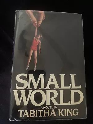 £216.67 • Buy Small World By Tabitha King - 1st / 1st - Signed Inscribed (Stephen King) 