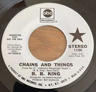 B.B. King Chains And Things ABC Records 11280 45rpm Promotional Near Mint! • $8