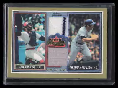 2002 Fleer Fall Classics Rival Factions Carlton Fisk Thurman Munson Dual Jersey • $50