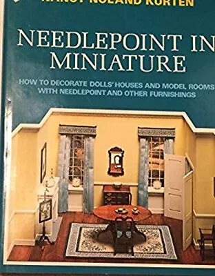 Needlepoint In Miniature Hardcover Nancy N. Kurten • $6.73