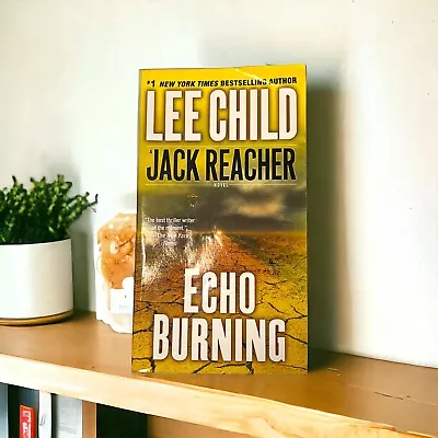 Lee Child Jack Reacher Novel Echo Burning  • $5