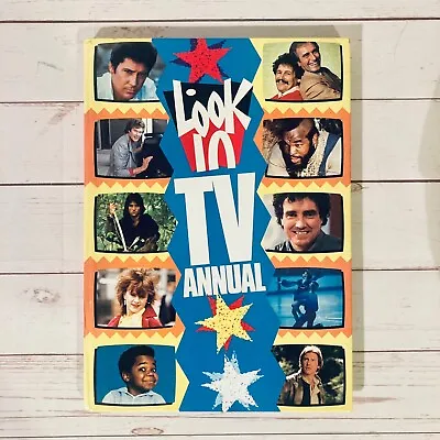 Look In TV Annual 1985 -  Vintage Retro Book From 80s 1980s - Star Wars A-Team • £4.86