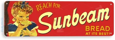 TIN SIGN Sunbeam Bread Vintage Design Décor Kitchen Farm Cottage Store A238 • $8.45