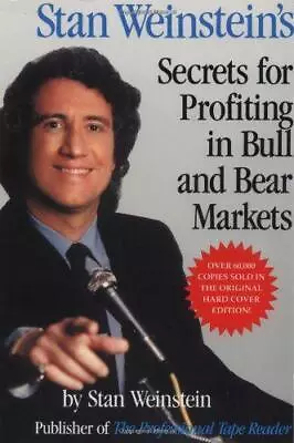 Stan Weinstein's Secrets For Profit In Bull And Bear Markets (PERSONAL FINANCE & • £10.56