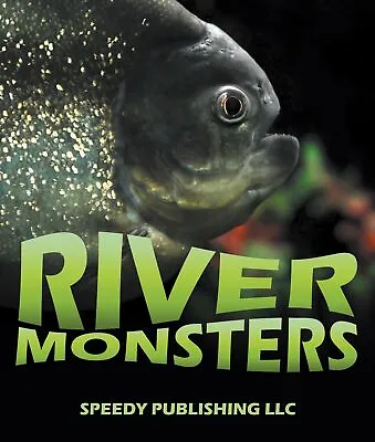 £12.84 • Buy River Monsters (Paperback)