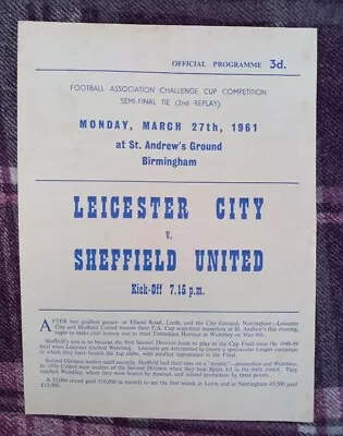 1961 FA Cup Semi Final 2nd Replay - LEICESTER CITY V SHEFFIELD UNITED • £2.99