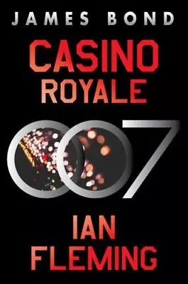 Casino Royale: A James Bond Novel (James Bond 1) Fleming Ian Very Good Book • $13.48