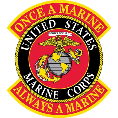 MARINE CORPS LOGO ONCE A MARINE ALWAYS A MARINE Embroidered ShoulderPatch (0067) • $6