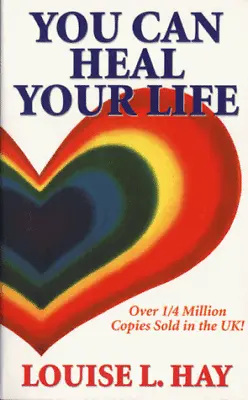 You Can Heal Your Life By Hay Louise L. Paperback Book The Cheap Fast Free Post • £3.49