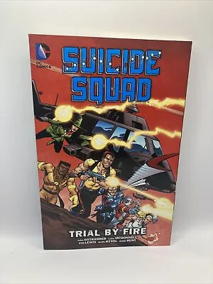 Suicide Squad Vol. 1: Trial By Fire Paperback John Ostrander • $8.99